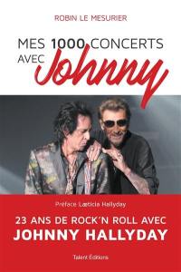 Mes 1.000 concerts avec Johnny