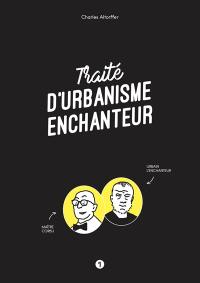 Traité d’urbanisme enchanteur