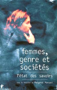 Femmes, genre et sociétés : l'état des savoirs