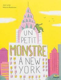 Un petit monstre à New York