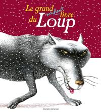 Le grand méchant livre du loup