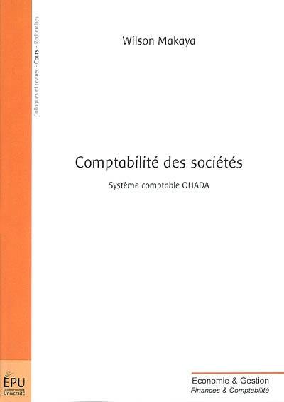 Comptabilité des sociétés : système comptable OHADA