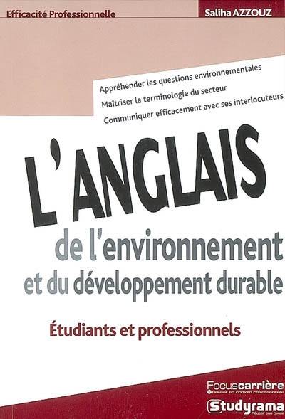 L'anglais de l'environnement et du développement durable : étudiants et professionnels