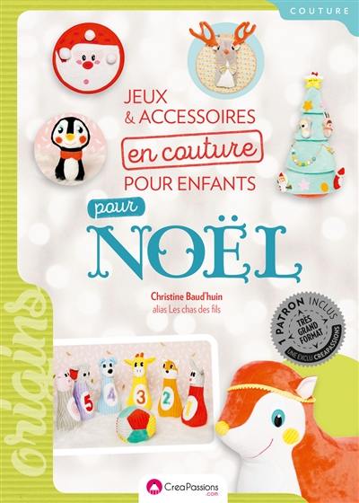 Jeux et accessoires en couture pour enfants : pour Noël