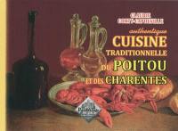 Authentique cuisine traditionnelle du Poitou et des Charentes