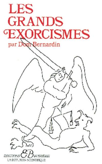 Les grands exorcismes