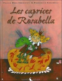 Les caprices de Rosabella