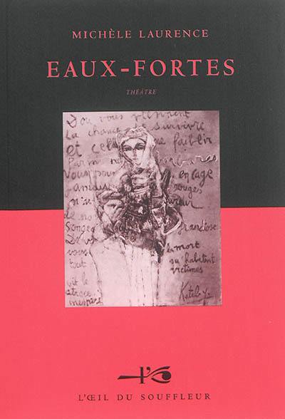 Eaux-fortes : théâtre