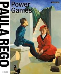 Paula Rego Power Games