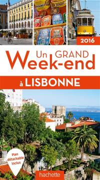 Un grand week-end à Lisbonne : 2016