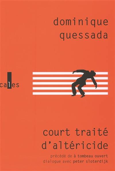 Court traité d'altéricide. A tombeau ouvert