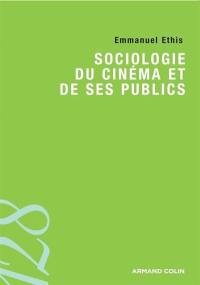 Sociologie du cinéma et de ses publics