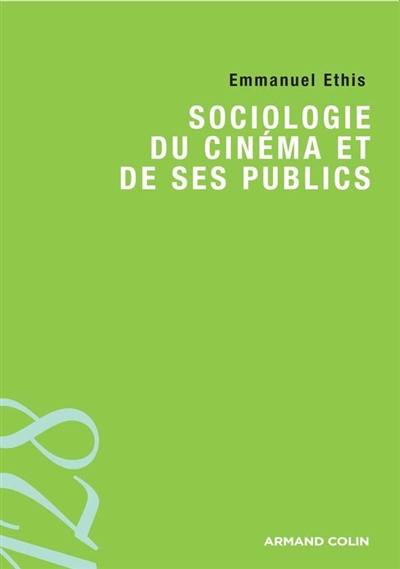 Sociologie du cinéma et de ses publics