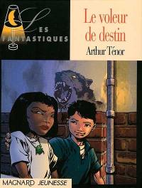 Le voleur de destin