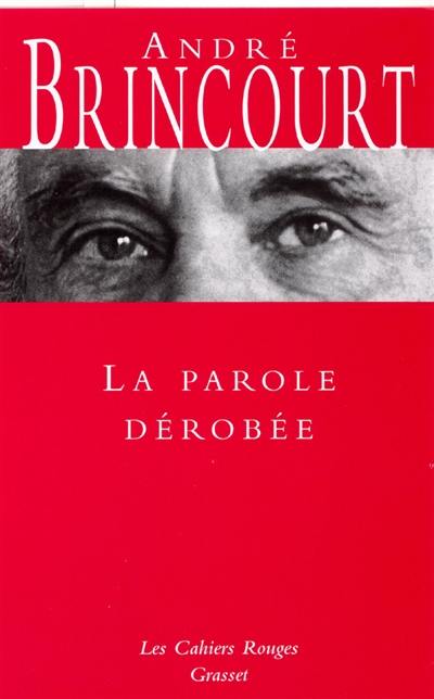 La parole dérobée