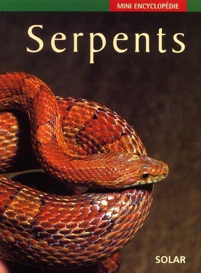 Serpents