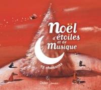 Noël d'étoiles et de musique : 25 chansons