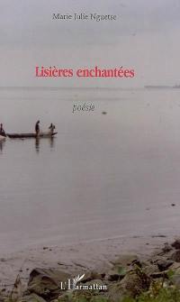 Lisières enchantées