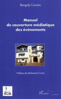 Manuel de couverture médiatique des événements