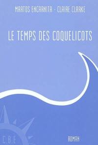 Les temps des coquelicots