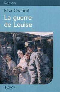 La guerre de Louise