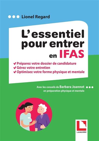 L'essentiel pour entrer en IFAS