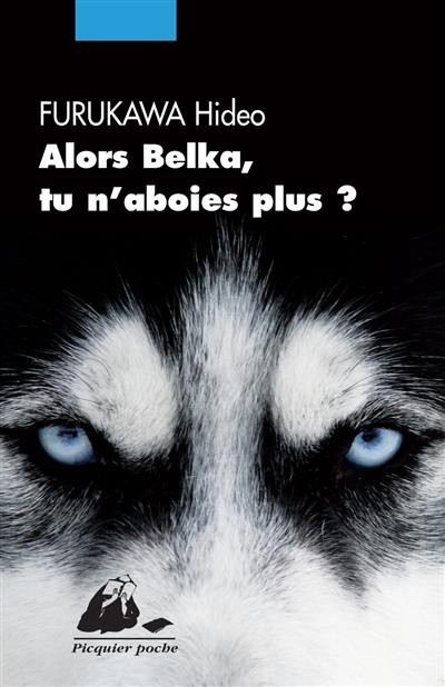 Alors Belka, tu n'aboies plus ?