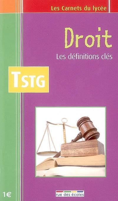 Droit terminale STG : les définitions clés