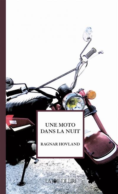 Une moto dans la nuit