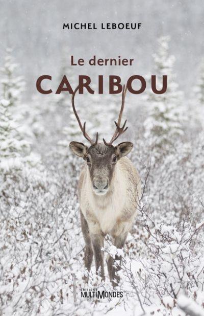 Le dernier caribou