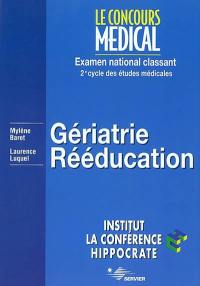 Gériatrie, rééducation