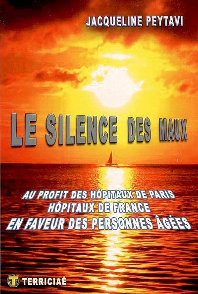 Le silence des maux