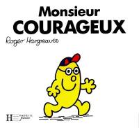 Monsieur Courageux