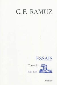 Oeuvres complètes. Vol. 16. Essais : tome 2, 1927-1935