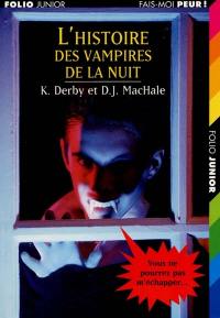 L'histoire des vampires de la nuit