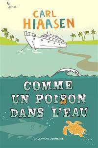 Comme un poison dans l'eau