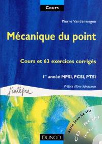 Mécanique du point : 1re année MPSI, PCSI, PTSI : cours et 63 exercices corrigés