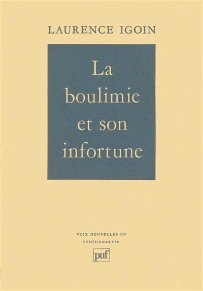 La Boulimie et son infortune