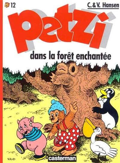 Petzi. Vol. 12. Petzi dans la forêt enchantée