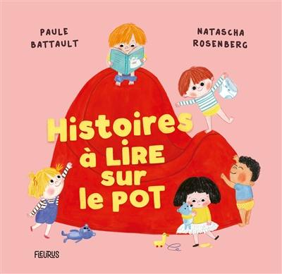 Histoires à lire sur le pot