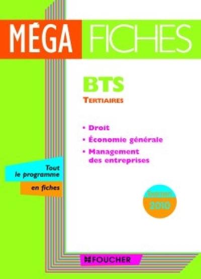 BTS tertiaires : droit, économie générale, management des entreprises