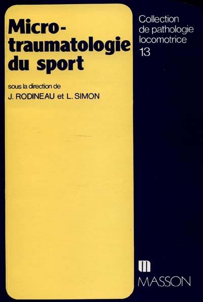 Microtraumatologie du sport et surmenage articulaire