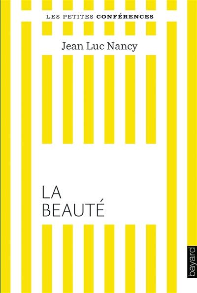 La beauté : petite conférence