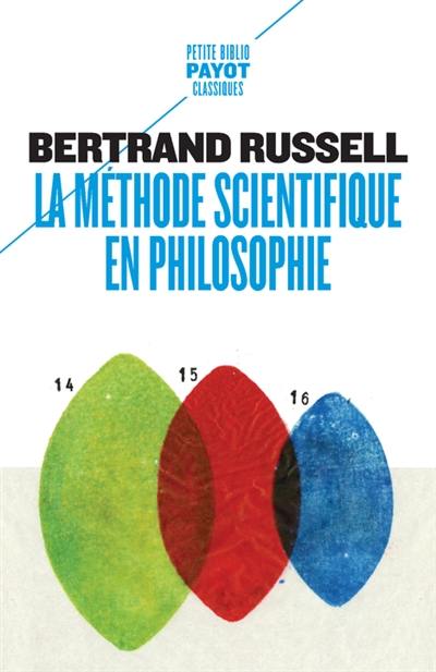 La méthode scientifique en philosophie : notre connaissance du monde extérieur