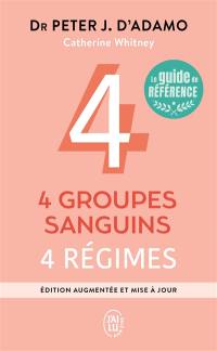 4 groupes sanguins, 4 régimes