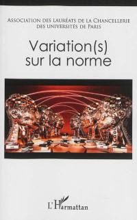 Variation(s) sur la norme