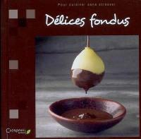 Délices fondus