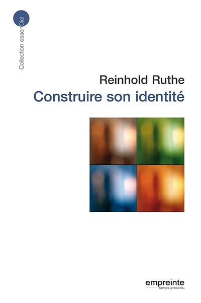 Construire son identité