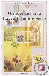 Histoire de l'arc à travers le timbre-poste