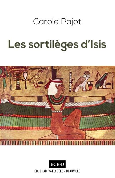 Les sortilèges d'Isis